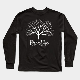 Breathe Long Sleeve T-Shirt